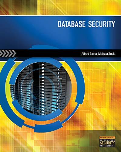 database security 1st edition alfred basta, melissa zgola 1435453905, 978-1435453906