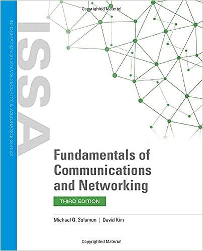 fundamentals of communications and networking 3rd edition michael g. solomon, david kim 1284200116,