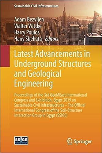 latest advancements in underground structures and geological engineering 1st edition adam bezvijen , walter