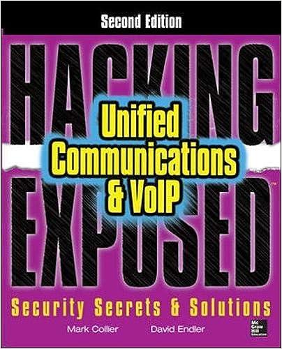 hacking exposed unified communications and voip security secrets and solutions 2nd edition mark collier,