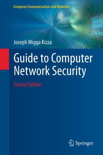 guide to computer network security computer communications and networks 2nd edition joseph migga kizza