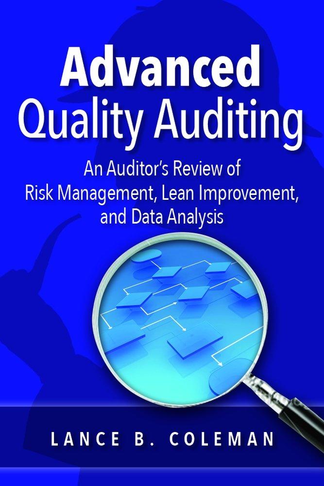advanced quality auditing 1st edition lance b. coleman 087389913x, 978-0873899130