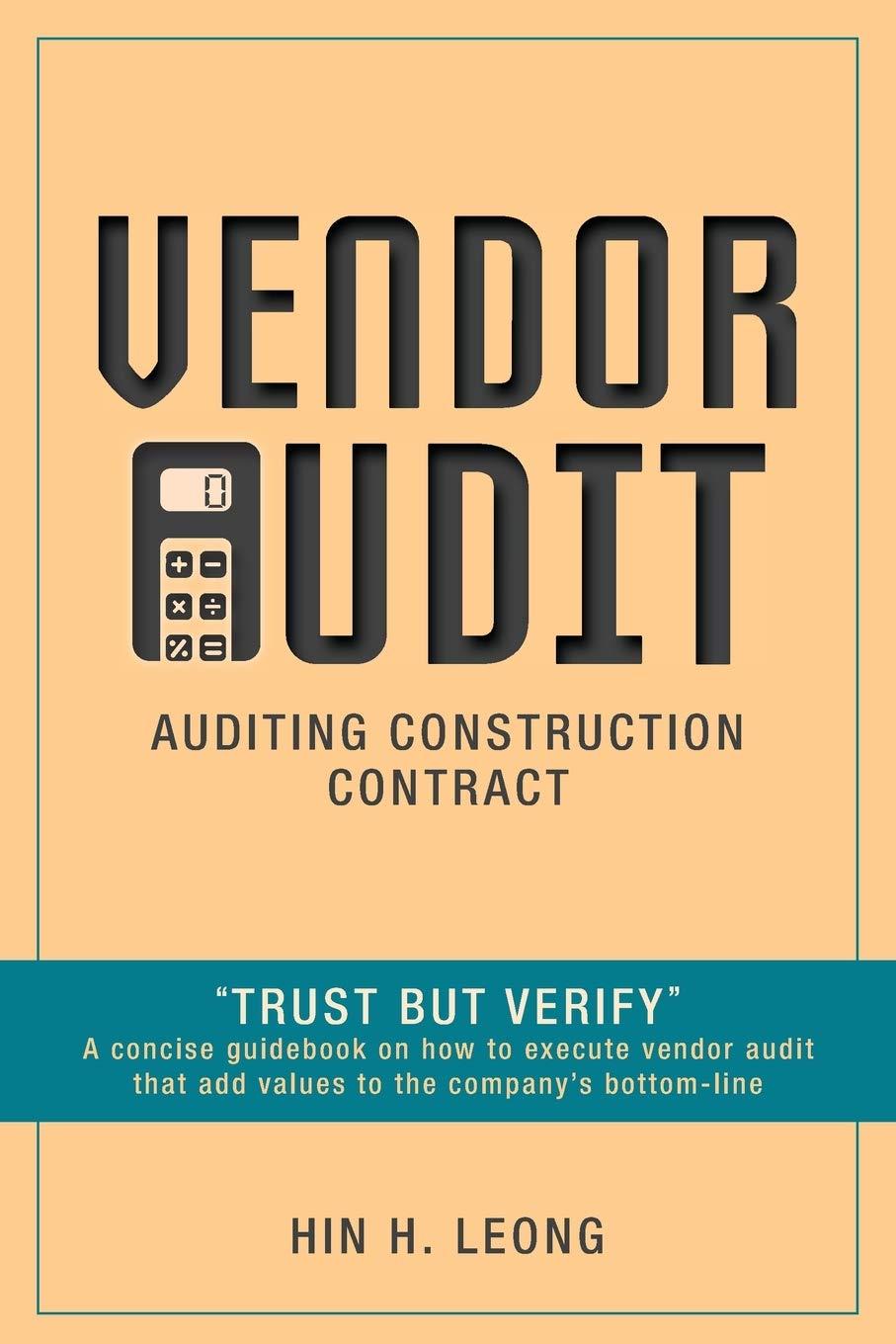 vendor audit auditing construction contract trust but verify a concise guidebook on how to execute vendor