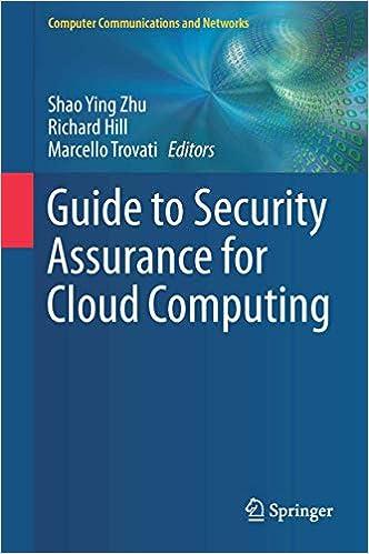 guide to security assurance for cloud computing computer communications and networks 1st edition shao ying