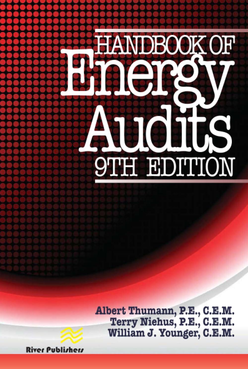 handbook of energy audits 9th edition albert thumann, terry niehus, william j. younger 1466561629,