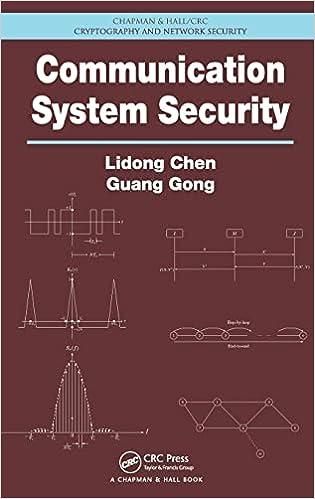 communication system security 1st edition lidong chen, guang gong 1439840369, 978-1439840368