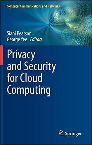 privacy and security for cloud computing computer communications and networks 1st edition siani pearson,
