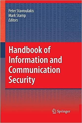 handbook of information and communication security 1st edition peter stavroulakis, mark stamp 3642444598,