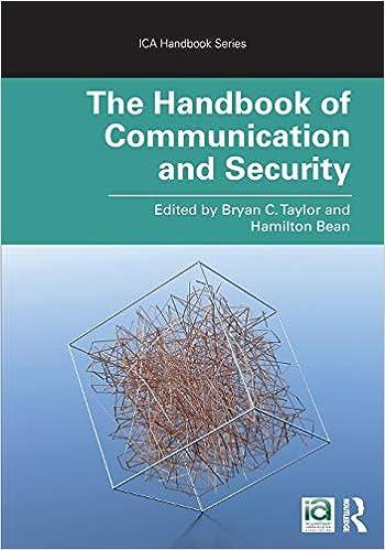 the handbook of communication and security 1st edition bryan c. taylor, hamilton bean 0367226685,