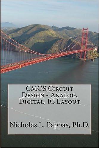 cmos circuit design  analog digital ic layout 1st edition nicholas l pappas ph.d 150056964x, 978-1500569648
