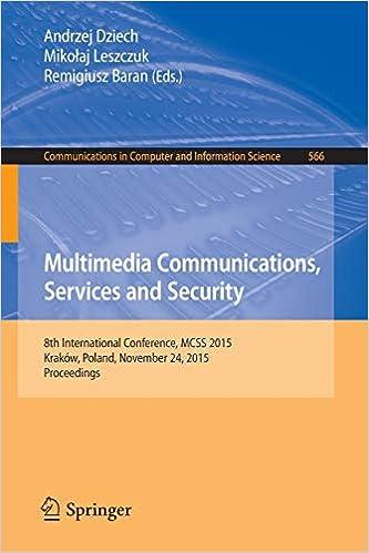 multimedia communications services and security communications in computer and information science 566 1st
