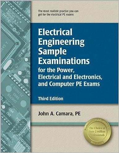 electrical engineering sample examinations for the power electrical and electronics and computer pe exams 3rd