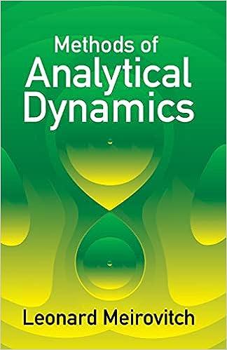 methods of analytical dynamics 1st edition leonard meirovitch 978-0486432397
