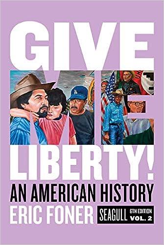 give me liberty an american history 6th edition eric foner 039341826x, 978-0393418262