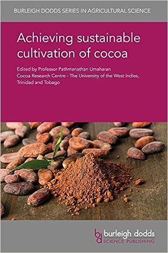 achieving sustainable cultivation of cocoa 1st edition prof. pathmanathan umaharan 978-1786761682