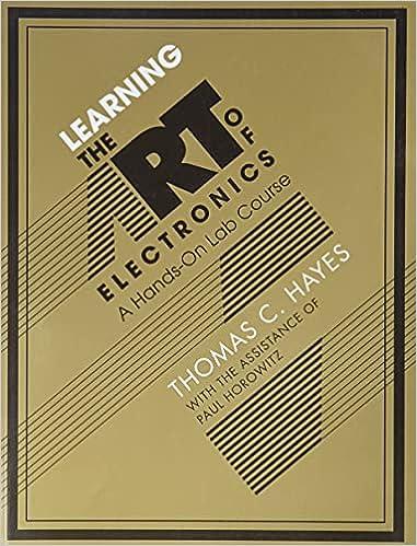 learning the art of electronics a hands on lab course 1st edition thomas c. hayes, paul horowitz 0521177235,