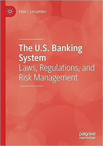 the us banking system laws regulations and risk management 2020 edition felix i. lessambo 303034794x,