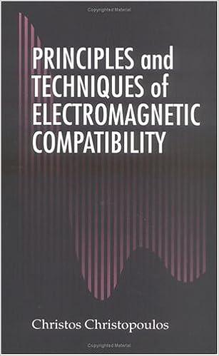 principles and techniques of electromagnetic compatibility 1st edition christos christopoulos 0849378923,