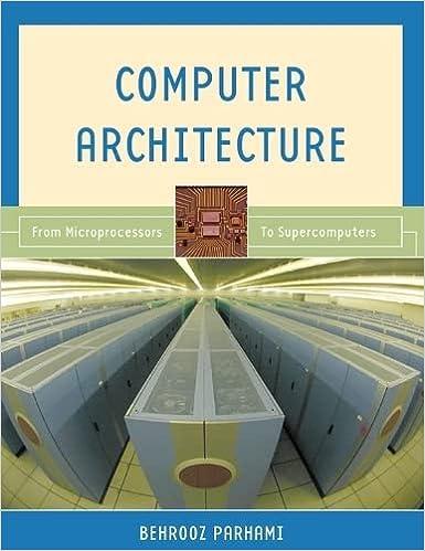 computer architecture 1st edition behrooz parhami 019515455x, 978-0195154559