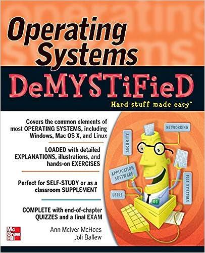 operating systems demystified 1st edition ann mciver mchoes joli ballew 0071752269, 978-0071752268