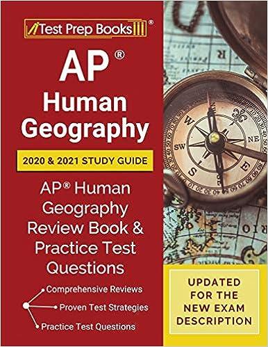 ap human geography 2020 and 2021 study guide ap human geography review book and practice test questions 2021