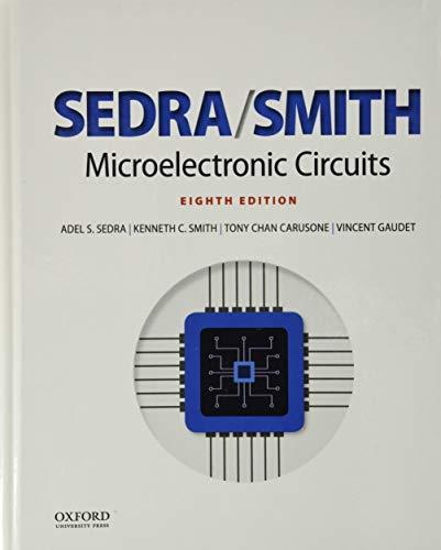 sedra/smith microelectronic circuits 8th edition adel s. sedra 0190853468, 978-0190853464