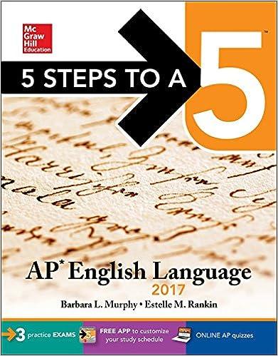 5 steps to a 5 ap english language 2017 2017 edition barbara l. murphy, estelle m. rankin 1259586529,