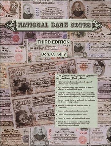 national bank notes a guide with prices 1st edition don c kelly, don c. kelly 0965625508, 978-0965625500