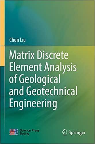 matrix discrete element analysis of geological and geotechnical engineering 1st edition chun liu 9813345268,