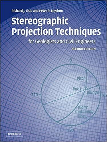 stereographic projection techniques for geologists and civil engineers 2nd edition richard j. lisle, peter r.