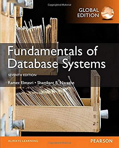 fundamentals of database systems 7th edition global edition ramez elmasri, shamkant b. navathe 1292097612,