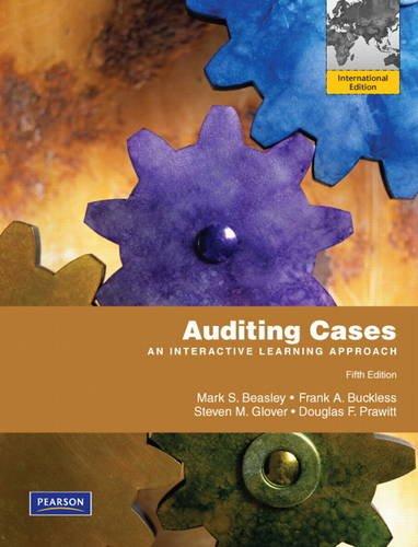 auditing cases an interactive learning approach 5th international edition mark s. beasley, frank a. buckless,