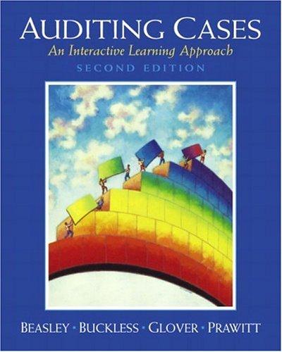 auditing cases an active learning approach 2nd edition mark s. beasley, frank a. buckless, steven m. glover,