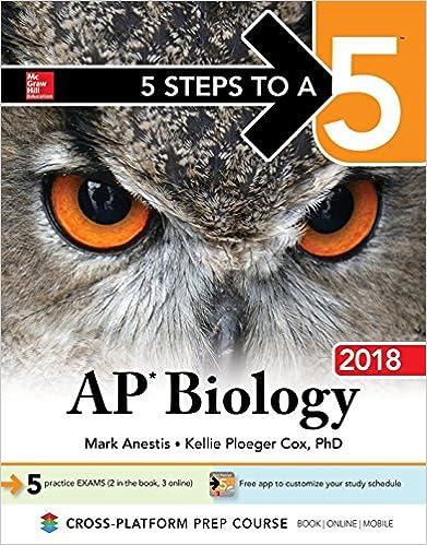5 steps to a 5 ap biology 2018 2018 edition mark anestis, kellie ploeger cox 1260009947, 978-1260009941