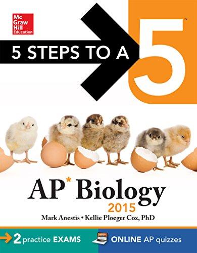 5 steps to a 5 ap biology 2015 2015 edition mark anestis, kellie ploeger cox 0071802886, 978-0071802888