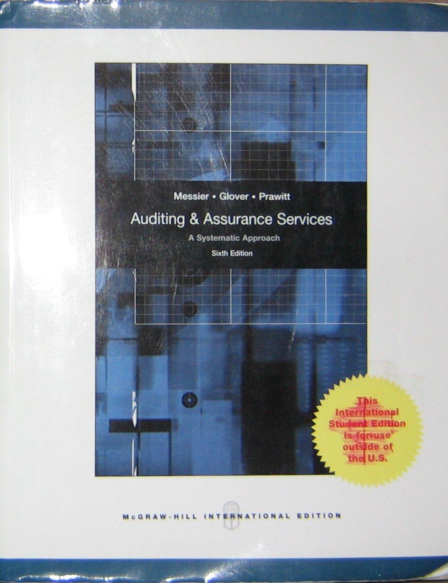 auditing and assurance services 6th international edition william messier, steven glover, douglas prawitt