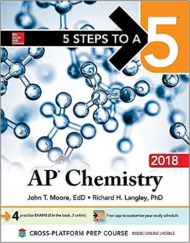 5 steps to a 5 ap chemistry 2018 2018 edition john moore, richard langley 125991125x, 78-1259911255