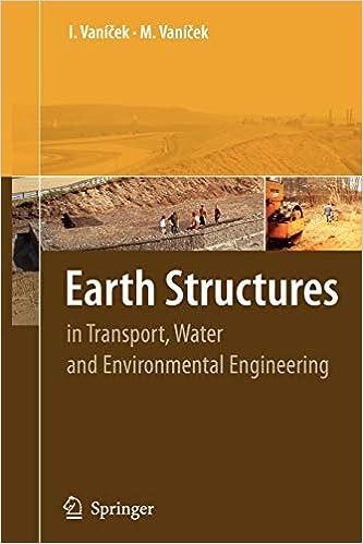 earth structures in transport water and environmental engineering 1st edition ivan vanicek, martin vanicek