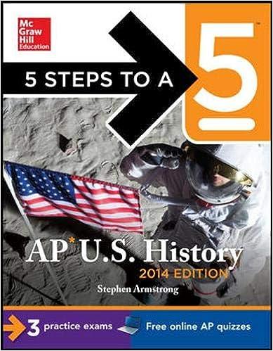 5 steps to a 5 ap us history 2014 2014 edition stephen armstrong 0071804005, 978-0071804004