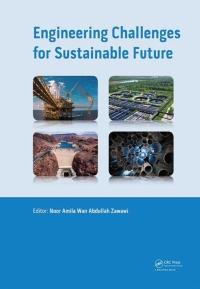 engineering challenges for sustainable future 1st edition noor amila wan abdullah zawawi 1138029785,