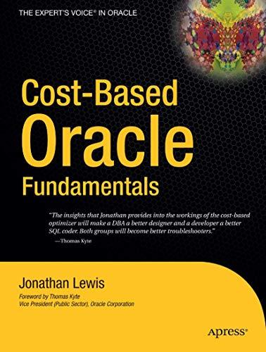 cost based oracle fundamentals 1st edition jonathan lewis 1590596366, 978-1590596364