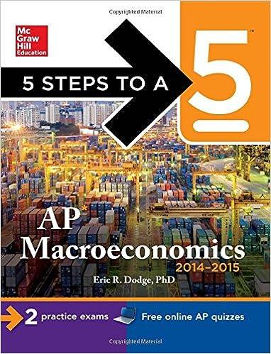 5 steps to a 5 ap macroeconomics 2014-2015 2015 edition eric dodge 0071803084, 978-0071803083