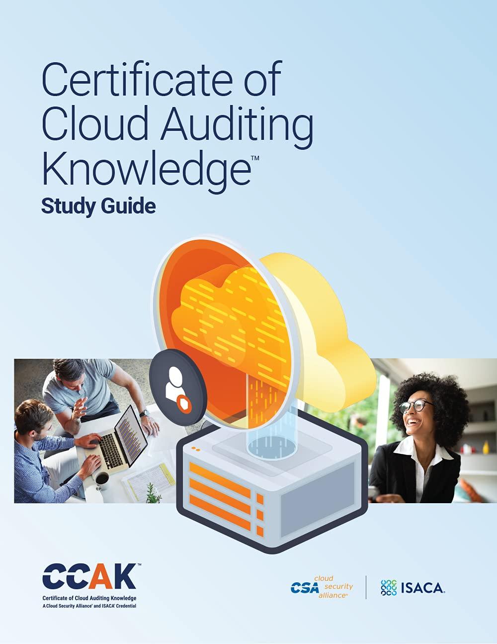 certificate of cloud auditing knowledge study guide 1st edition isaca 1604208619, 978-1604208610