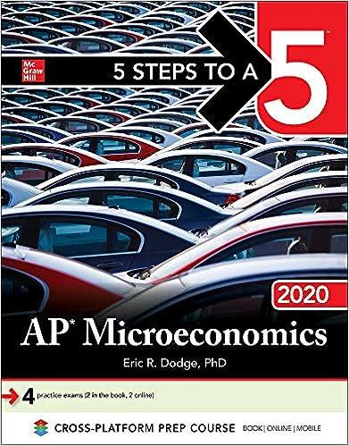 5 steps to a 5 ap microeconomics 2020 2020 edition eric dodge 1260455815, 978-1260455816