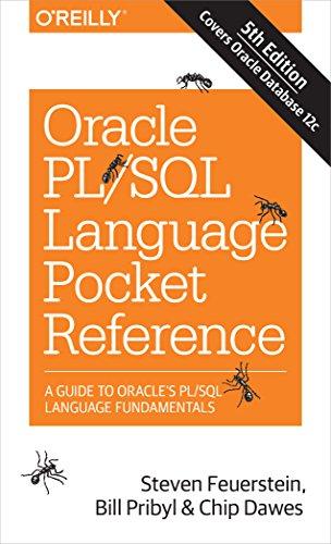 oracle pl sql language pocket reference a guide to oracles pl sql language fundamentals 5th edition steven