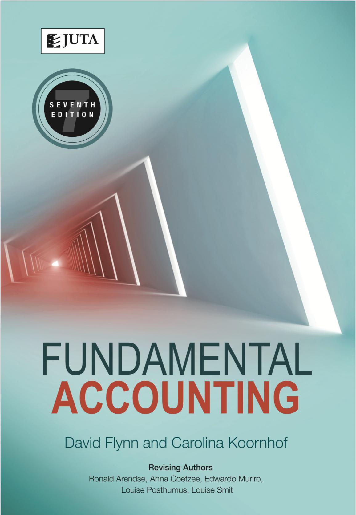 fundamental accounting 7th edition david flynn, carolina koornhof, ronald arendse, anna c. e. coetzee,