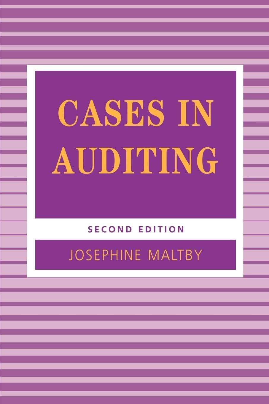 cases in auditing 2nd edition josephine maltby 1853963127, 978-1853963124