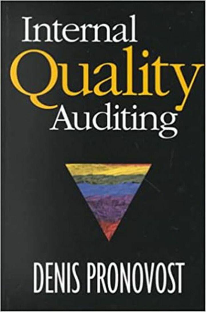 internal quality auditing 1st edition denis pronovost 0873894766, 9780873894760