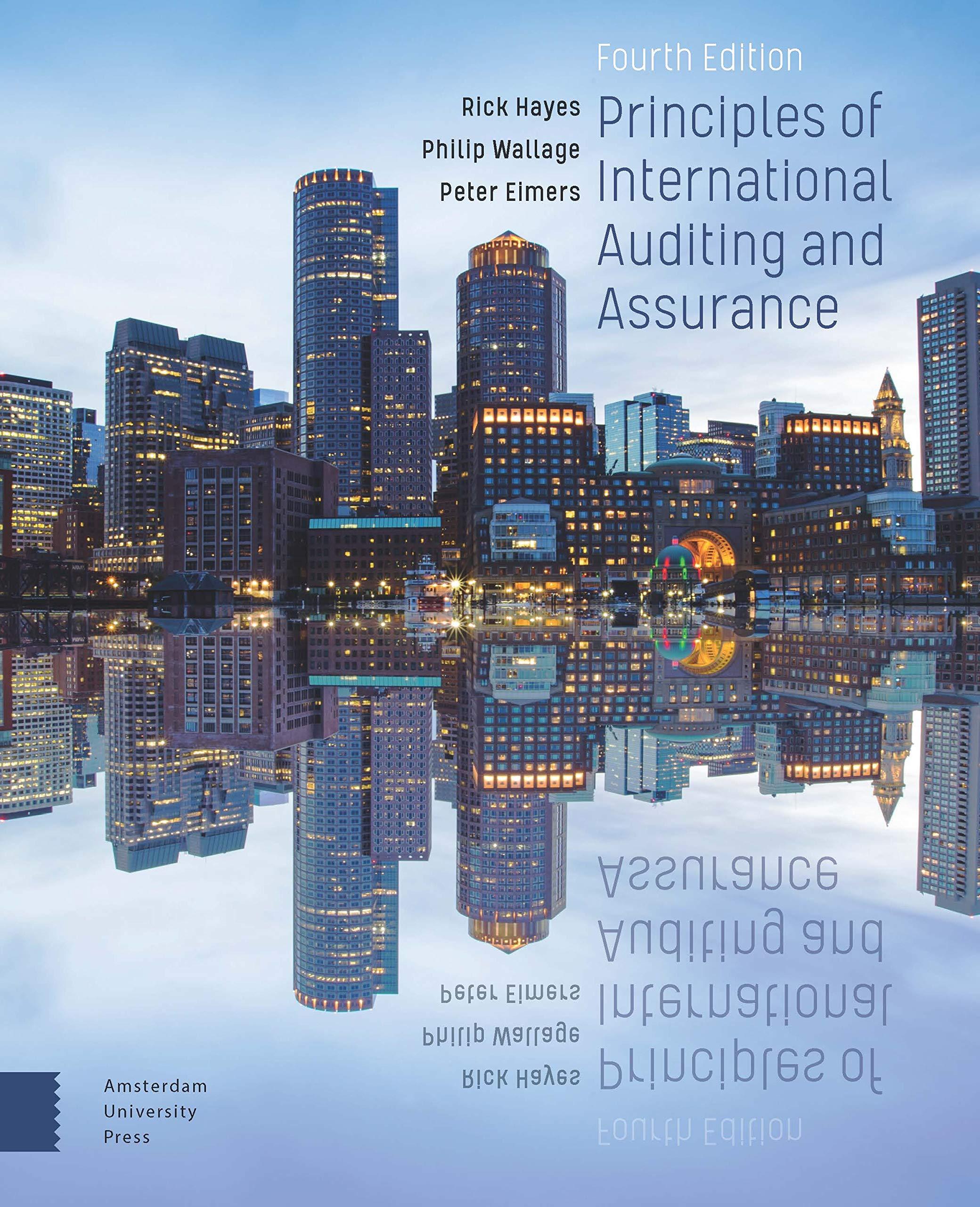 principles of international auditing and assurance 4th edition rick hayes, philip wallage, peter eimers