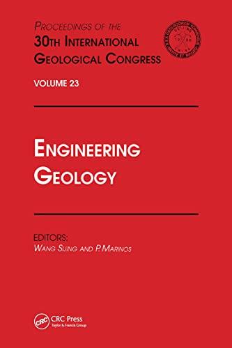engineering geology proceedings of the 30th international geological congress volume 23 1st edition wang